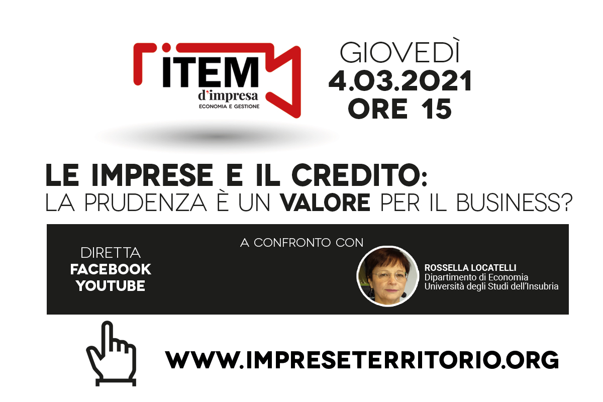 Imprese e credito: la prudenza è un valore per il business?
