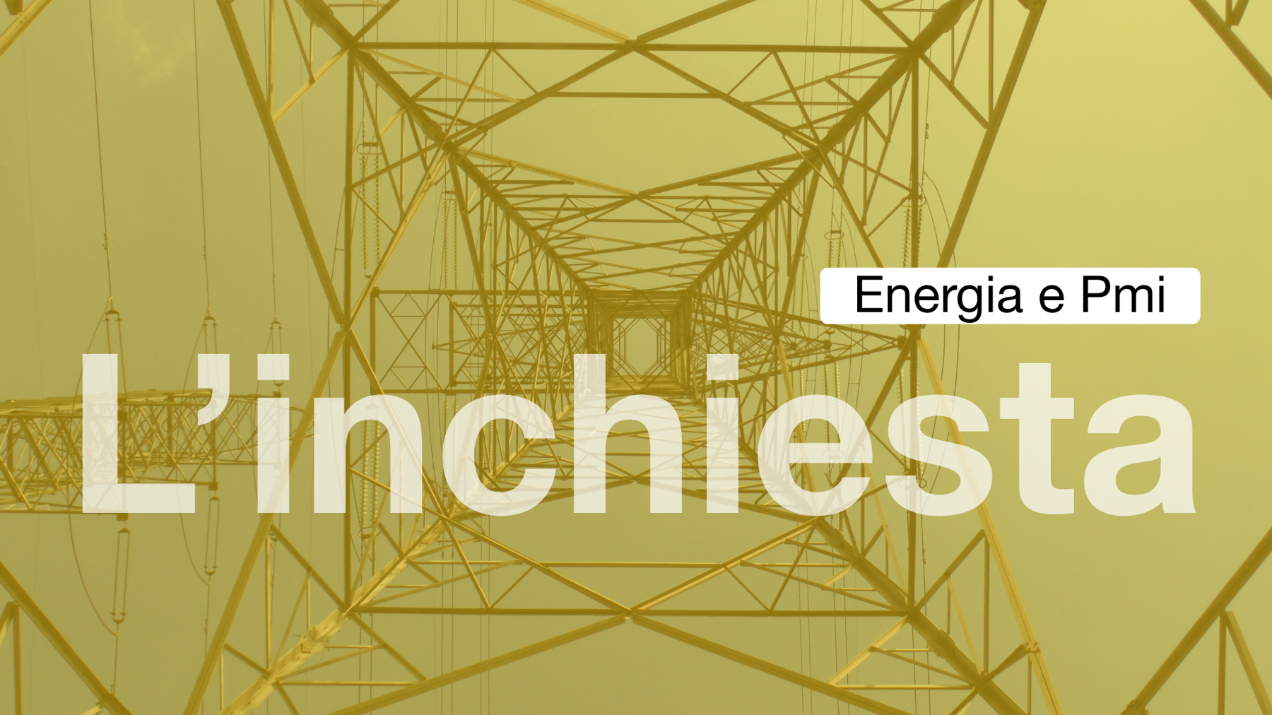 L'energia diventa strategia: l'inchiesta che parte dalle imprese per arrivare alle soluzioni