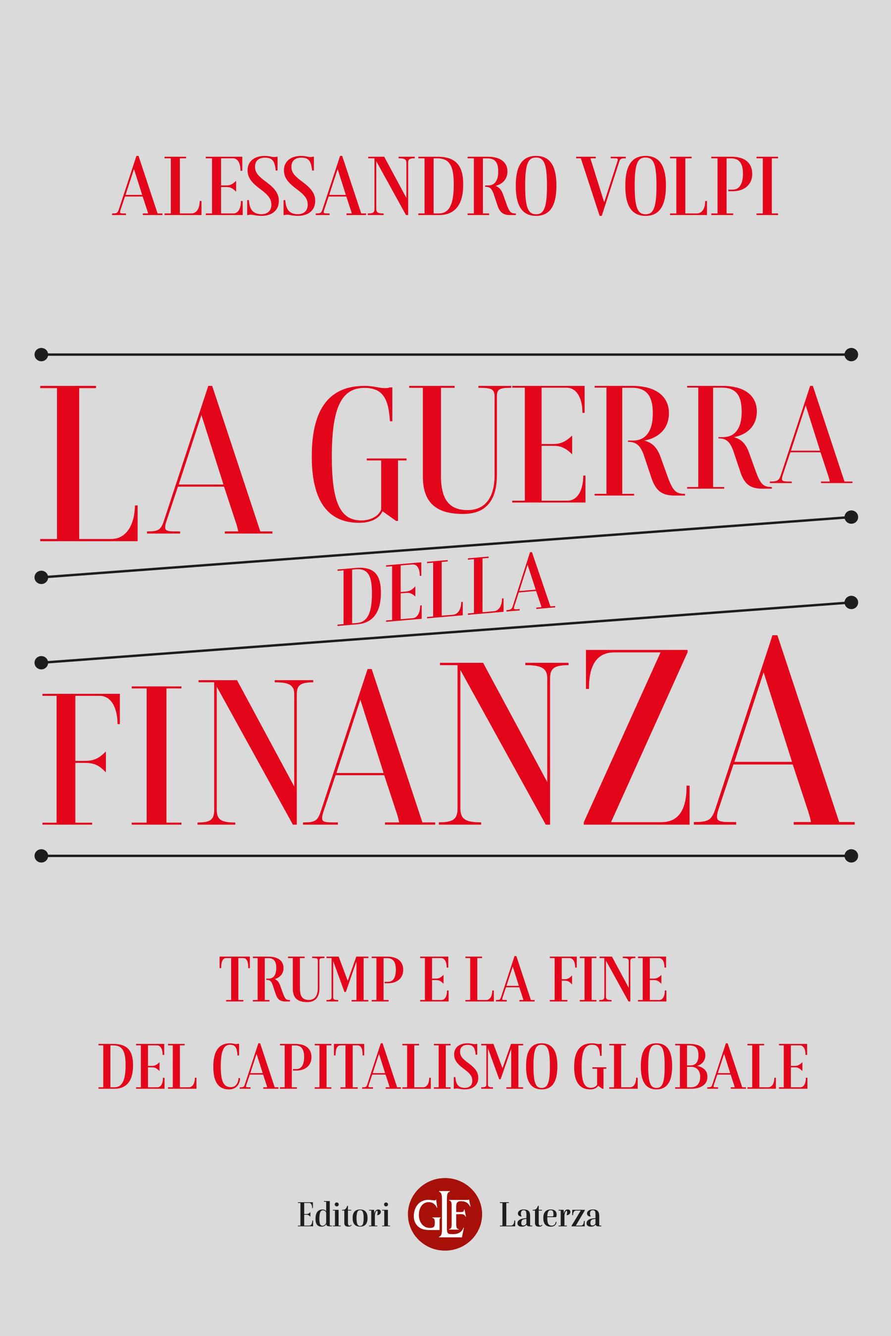 Volpi La guerra della finanza cover